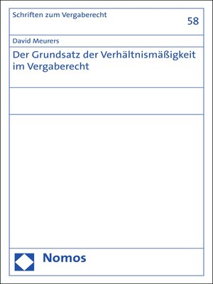 cover image of Der Grundsatz der Verhältnismäßigkeit im Vergaberecht